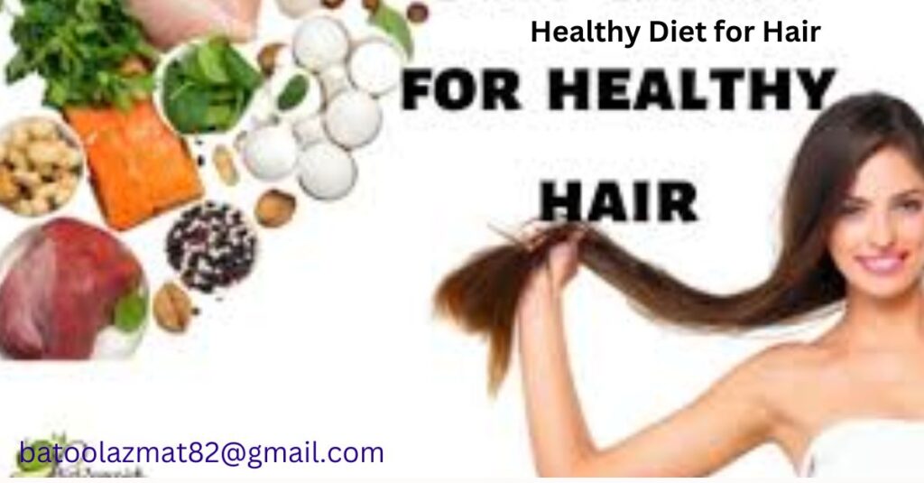 Healthy Diet for Hair