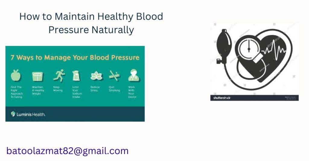 How to Maintain Healthy Blood Pressure Naturally