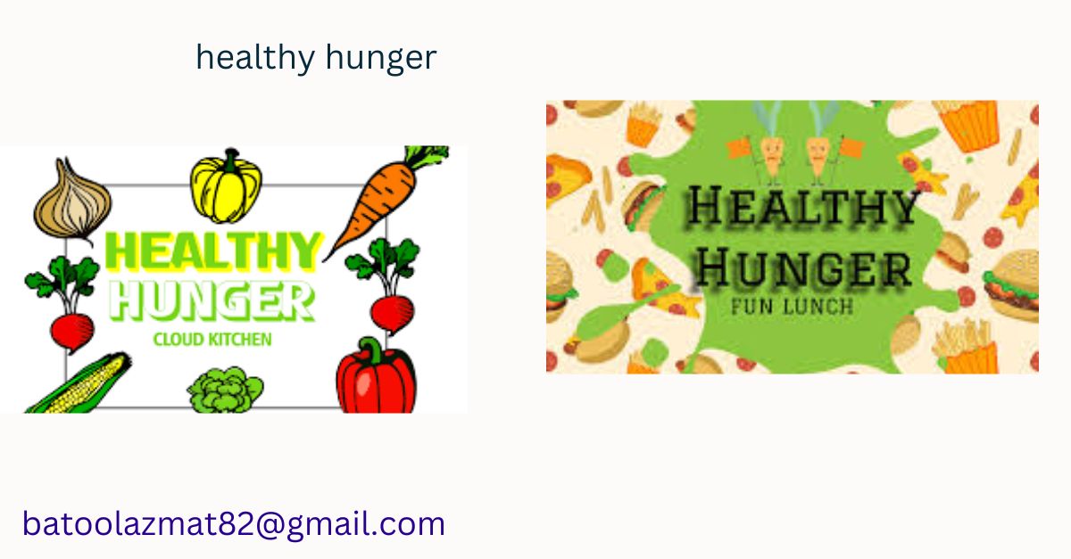 healthy hunger