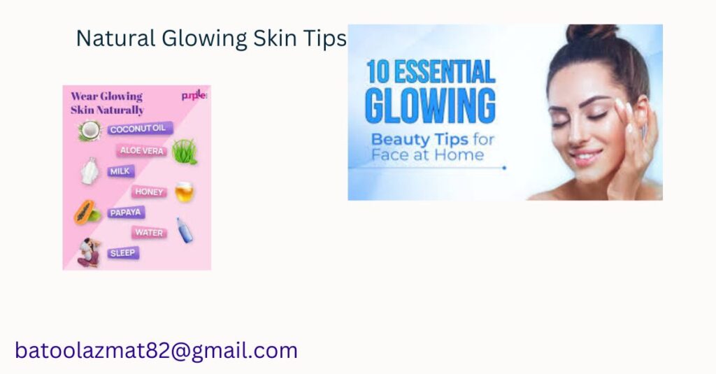 Natural Glowing Skin Tips